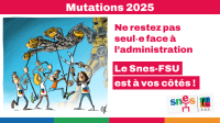 Mutations inter 2025 : Être suivi.e et accompagné.e par le SNES FSU