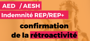 Prime REP/REP+ : rétroactivité pour les AESH