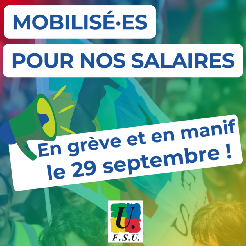 Pour nos salaires : Toutes et tous en grève le 29 septembre !